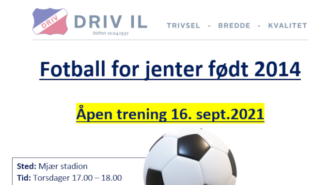 Oppstart fotball for jenter født 2014 på Mjær Stadion 16 sept. 2021